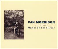 Van Morrison - Hymns to the Silence lyrics