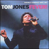 Tom Jones - Fever Zone lyrics