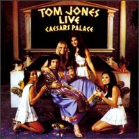 Tom Jones - Live at Caesar's Palace lyrics