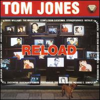 Tom Jones - Reload lyrics
