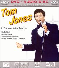 Tom Jones - In Concert With Friends [live] lyrics