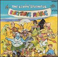 The Lovin' Spoonful - Everything Playing lyrics
