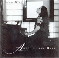 Laura Nyro - Angel in the Dark lyrics