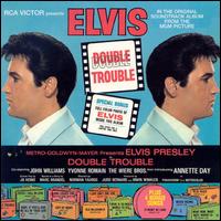 Elvis Presley - Double Trouble lyrics