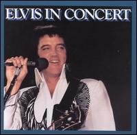 Elvis Presley - Elvis in Concert [live] lyrics