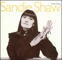 Sandie Shaw - Hello Angel lyrics