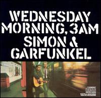 Simon & Garfunkel - Wednesday Morning, 3 AM lyrics