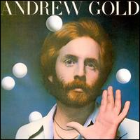 Andrew Gold - Andrew Gold lyrics