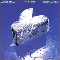 Hall & Oates - X-Static lyrics
