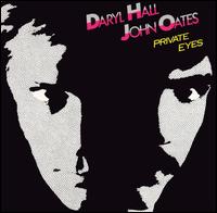 Hall & Oates - Private Eyes lyrics