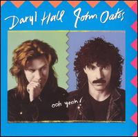 Hall & Oates - Ooh Yeah! lyrics