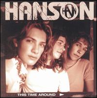 Hanson - This Time Around lyrics