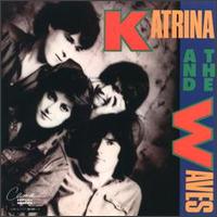 Katrina & the Waves - Katrina & the Waves lyrics
