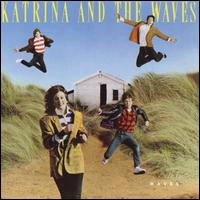 Katrina & the Waves - Waves lyrics