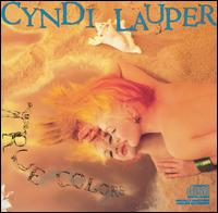 Cyndi Lauper - True Colors lyrics