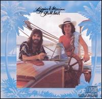 Loggins & Messina - Full Sail lyrics