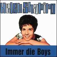 Helen Shapiro - Immer Die Boys lyrics