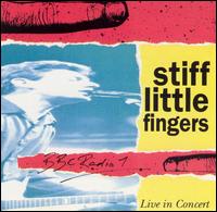 Stiff Little Fingers - BBC Radio 1 Live in Concert lyrics