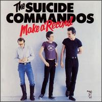 Suicide Commandos - Make a Record lyrics