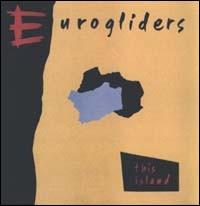 Eurogliders - This Island lyrics
