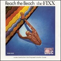 The Fixx - Reach the Beach lyrics