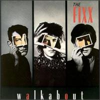 The Fixx - Walkabout lyrics