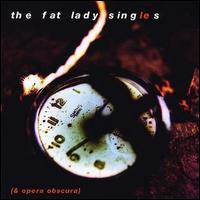 Fat Lady Sings - The Fat Lady Sings lyrics