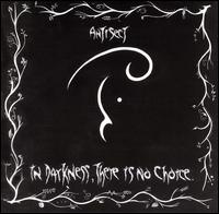 Antisect - In Darkness There Is No Choice lyrics