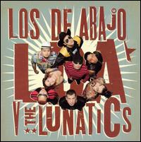 Los de Abajo - LDA v. the Lunatics lyrics
