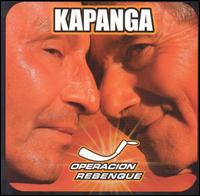 Kapanga - Operacion Rebenque lyrics
