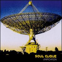 Soul Clique - Unification lyrics