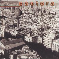 Pastora - Pastora lyrics