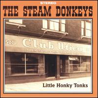 Steam Donkeys - Little Honky Tonks lyrics