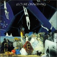 Lecture on Nothing - Lecture on Nothing lyrics