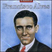 Francisco Alves - In Memorian lyrics