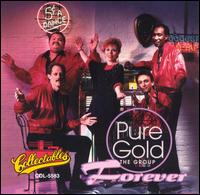Pure Gold - Forever lyrics