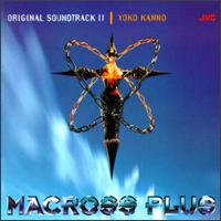 Yoko Kanno - Macross Plus II [Original Soundtrack] lyrics
