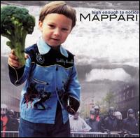 Mappari - High Enough to Notice lyrics