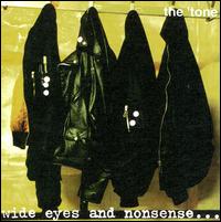 The 'Tone - Wide Eyes & Nonsense lyrics