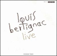 Louis Bertignac - Live Power Trio lyrics
