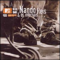 Nando Reis - MTV Ao Vivo [live] lyrics