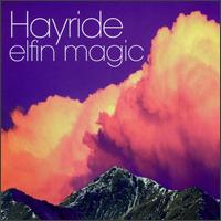 Hayride - Elfin Magic lyrics