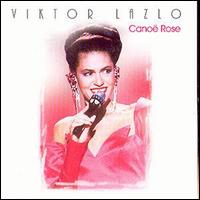 Viktor Lazlo - Canoe Rose lyrics