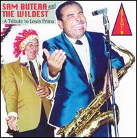 Sam Butera - Tribute to Louis Prima, Vol. 1 lyrics