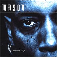 Mason - Cannibal Kings lyrics