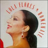 Lola Flores - Homenaje lyrics