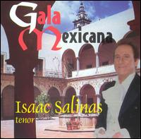 Isaac Salinas - Gala Mexicana lyrics