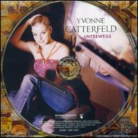 Yvonne Catterfeld - Unterwegs lyrics