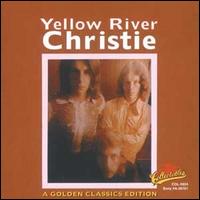Christie - Yellow River lyrics