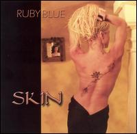 Ruby Blue - Skin lyrics